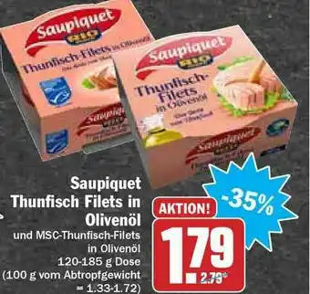 Hit Saupiquet Thunfisch Filets In Olivenöl Angebot