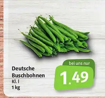 Markant Markt Deutsche Buschbohnen Angebot