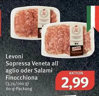 Feneberg Levoni Sopressa Veneta All Aglio Oder Salami Finocchiona Angebot