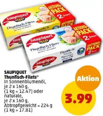 PENNY SAUPIQUET Thunfisch-Filets 2x160 g Angebot