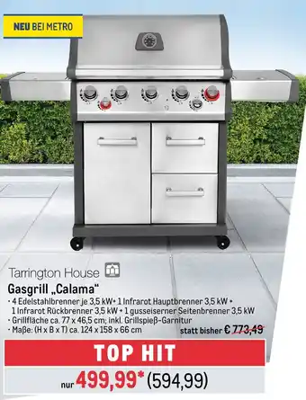 METRO Tarrington House Gasgrill ,,Calama" Angebot