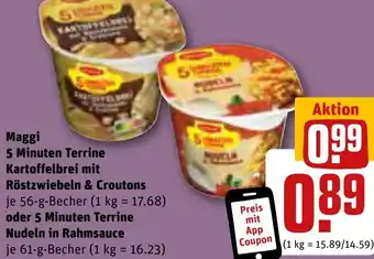 REWE Maggi 5 Minuten Terrine Kartoffelbrei mit Röstzwiebeln & Croutons 56 g oder 5 Minuten Terrine Nudeln in Rahmsauce 61g Becher Angebot