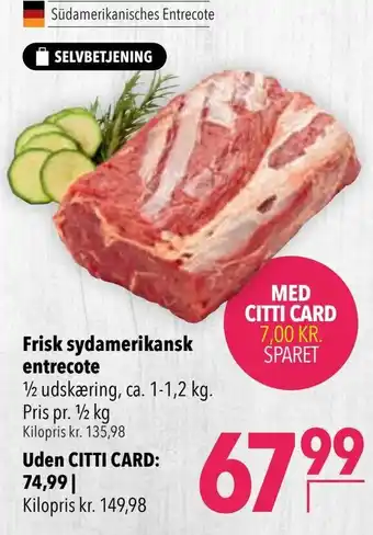 CITTI Markt Frisk sydamerikansk entrecote 500g Angebot