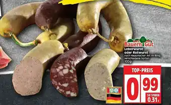 Edeka Bauern Gut Leberwurst Oder Rotwurst Angebot