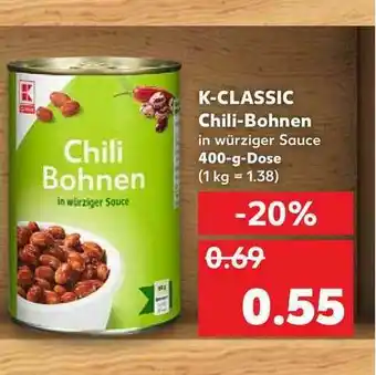 Kaufland K-classic Chili-bohnen Angebot