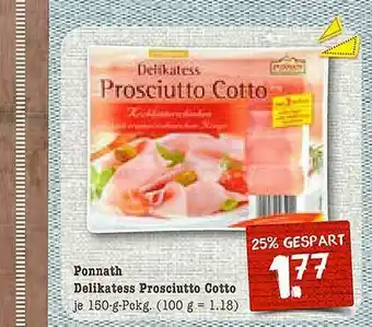 nahkauf Ponnath Delikatess Prosciutto Cotto Angebot