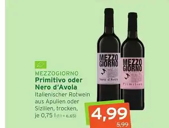 Naturgut Mezzogiorno Primitivo Oder Nero D'avola Angebot