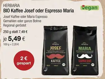 Vitalia Herbaria Bio Kaffee Josef oder Espresso Maria 250g Angebot