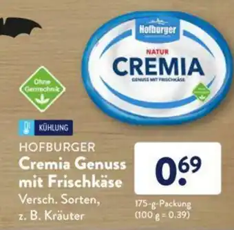 Aldi Süd Hofburger Cremia Genuss mit Frischkäse 175g Angebot