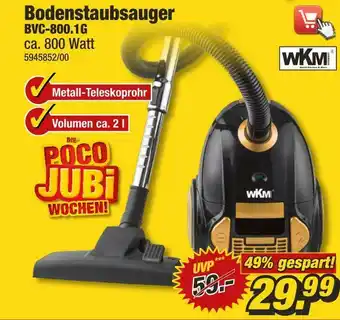 Poco Wkm bodenstaubsauger bvc-800.1g Angebot