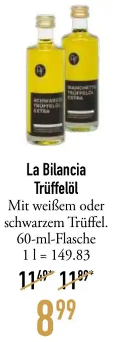 Galeria Markthalle La Bilancia Trüffelöl 60 ml Flasche Angebot