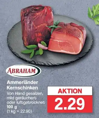 Famila Nord West ABRAHAM Ammerländer Kernschinken 100g Angebot