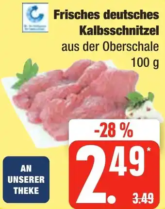 Edeka Frischemarkt Frisches deutsches Kalbsschnitzel 100 g Angebot