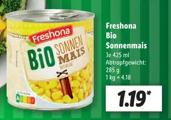 Lidl Freshona Bio Sonnenmais 425 ml, 285 g Angebot