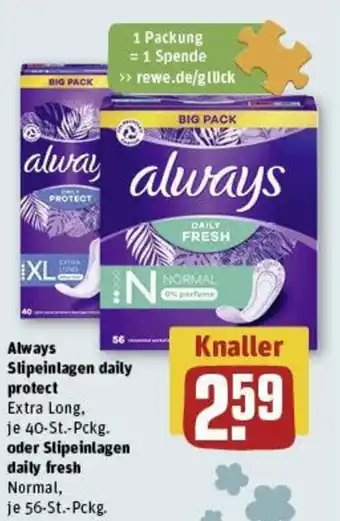 REWE Always Slipeinlagen daily protect Extra Long, je 40-St.-Pckg. oder Slipeinlagen daily fresh Normal, je 56-St.-Pckg. Angebot