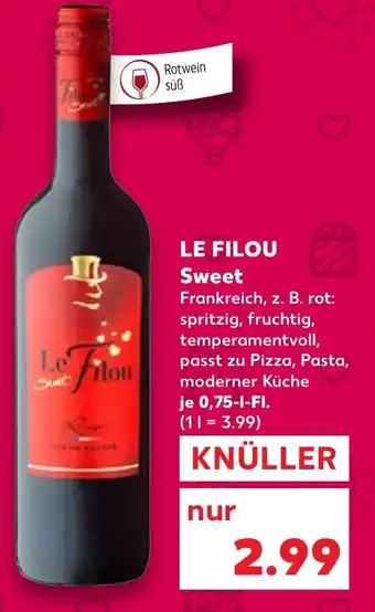 Kaufland LE FILOU Sweet 0,75 l Fl. Angebot