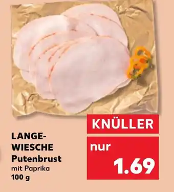 Kaufland LANGE-WIESCHE Putenbrust 100 g Angebot