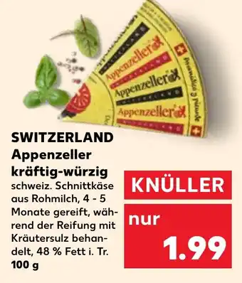 Kaufland SWITZERLAND Appenzeller kräftig-würzig 100 g Angebot