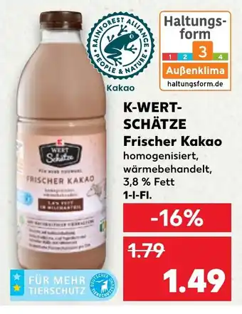 Kaufland K-WERT- SCHÄTZE Frischer Kakao 1 l Fl. Angebot