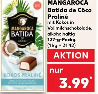 Kaufland MANGAROCA Batida de Côco Praliné 127 g Packg. Angebot