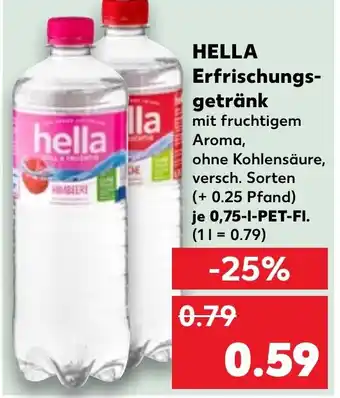 Kaufland HELLA Erfrischungs-getränk 0,75 l PET Fl. Angebot