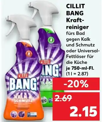 Kaufland CILLIT BANG Kraft- reiniger 750-ml-Fl. Angebot