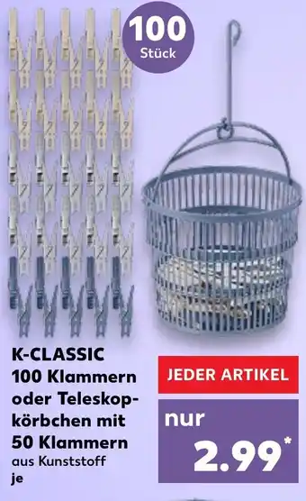 Kaufland K-CLASSIC 100 Klammern oder Teleskop-körbchen mit 50 Klammern Angebot