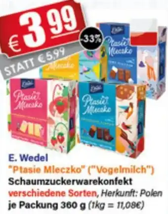 LEDO E. Wedel "Ptasie Mleczko" ("Vogelmilch") Schaumzuckerwarekonfekt 360 g Angebot