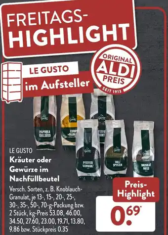 Aldi Süd LE GUSTO Kräuter oder Gewürze im Nachfüllbeutel Angebot