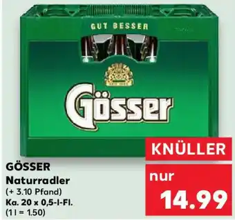 Kaufland GÖSSER Naturradler Ka. 20 x 0,5-l-Fl. Angebot