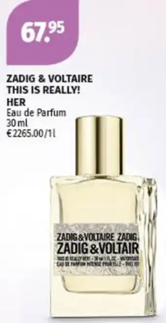 Müller ZADIG & VOLTAIRE THIS IS REALLY! HER Eau de Parfum 30 ml Angebot