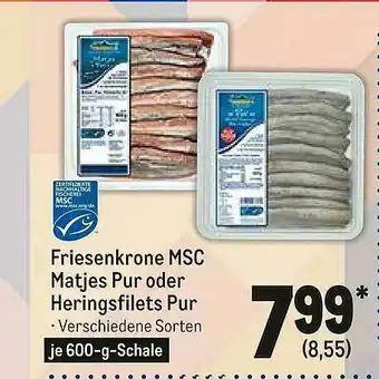 METRO Friesenkrone Msc Matjes Pur Oder Heringsfilets Pur Angebot