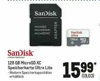 METRO Sandisck 128 Gb Microsd Xc Speicherkarte Ultra Lite Angebot