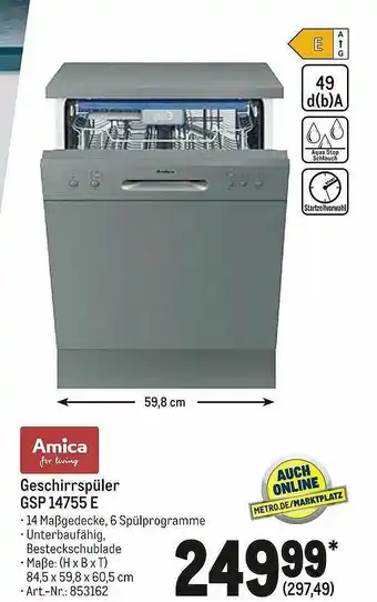 METRO Geschirrspüler Gsp 14755 E Amica For Living Angebot