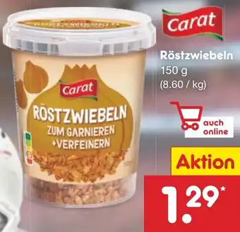 Netto Marken-Discount Carat Röstzwiebeln 150 g Angebot