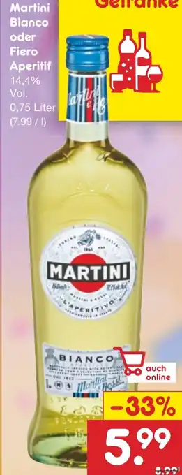 Netto Marken-Discount Martini Bianco oder Fiero Aperitif 0,75 Liter Angebot