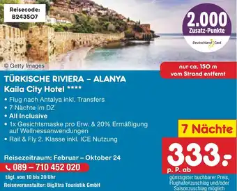 Netto Marken-Discount TÜRKISCHE RIVIERA - ALANYA Kaila City Hotel Angebot