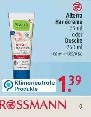 Rossmann Alterra Handcreme Oder Dusche Angebot