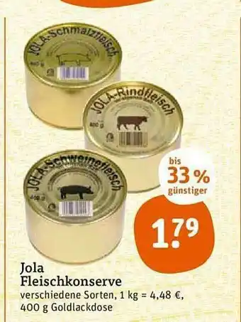 tegut Jola Fleischkonserve Angebot