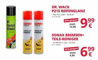 A.T.U. Dr. Wack P21s Reifenglanz, Sonax Bremsen+teile-reiniger Angebot