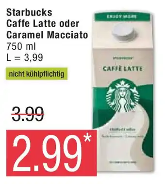 Marktkauf Starbucks Caffe Latte oder Caramel Macciato 750 ml Angebot