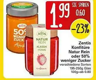 WEZ Zentis Konfitüre Natur Rein Oder 50% Weniger Zucker Angebot