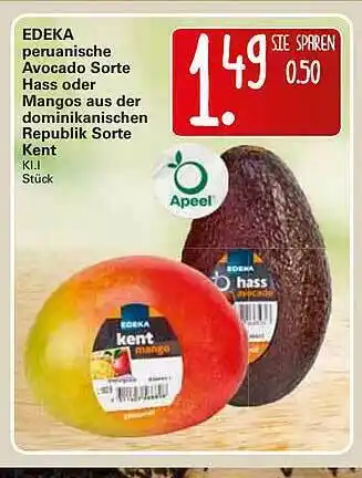 WEZ Edeka Peruanische Avocado Sorte Hass Oder Mangos Aus Der Dominikanischen Republik Sorte Kent Angebot