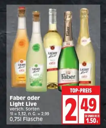 Edeka Faber oder Light Live versch. Sorten 0,75 L Angebot