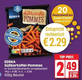 Edeka EDEKA Süßkartoffel-Pommes in Sonnenblumenöl vorgebacken 500 g Angebot