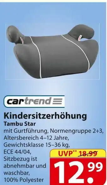 Famila Nord Ost Cartrend kindersitzerhöhung tambu star Angebot