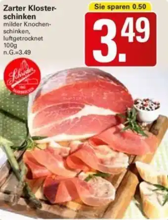 WEZ Zarter Klosterschinken 100 g Angebot