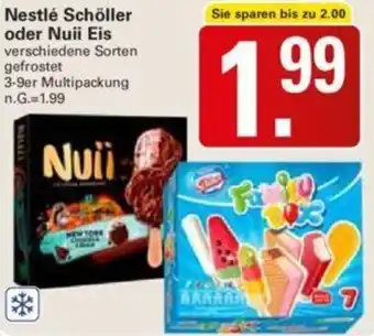 WEZ Nestlé Schöller oder Nuii Eis 3-9er Multipackung Angebot