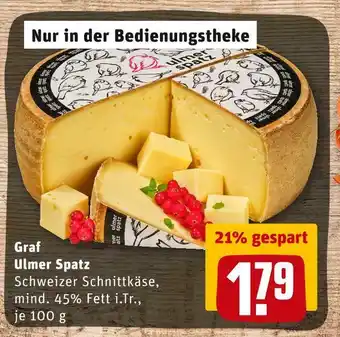 REWE Graf ulmer spatz schweizer schnittkäse Angebot