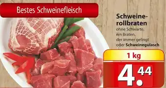 Famila Nord Ost Schweinerollbraten oder schweinegulasch Angebot